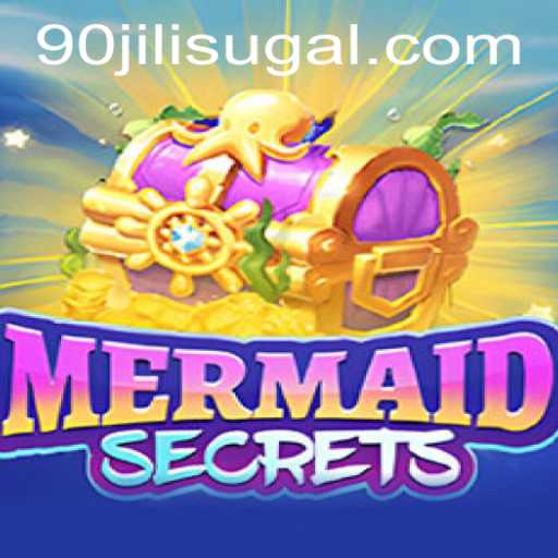 Dive into Adventure with MermaidSecrets: An Enchanting Journey in 90JILI CC