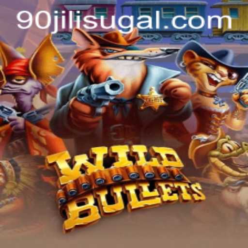 WildBullets: Dive into the Electrifying World of 90JILI CC